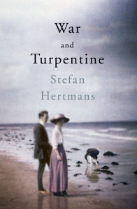 War and Turpentine Stefan Hertmans