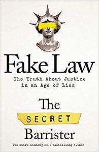 Fake Law The Secret Barrister