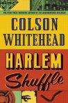 Harlem Shuffle Colson Whitehead