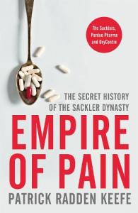 Empire of Pain Patrick Radden Keefe